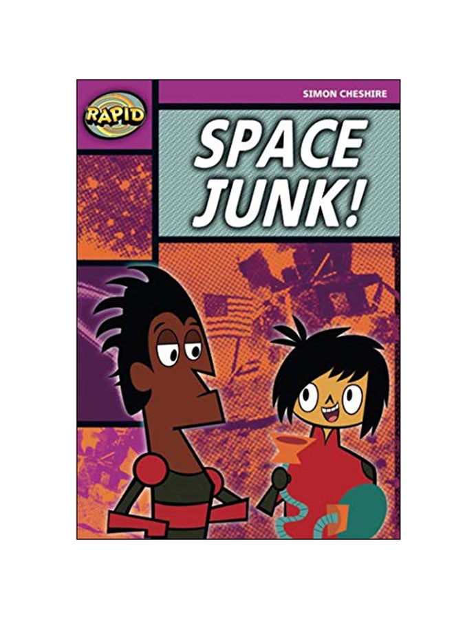 Rapid : Space Junk! Paperback English - 03-Sep-07 