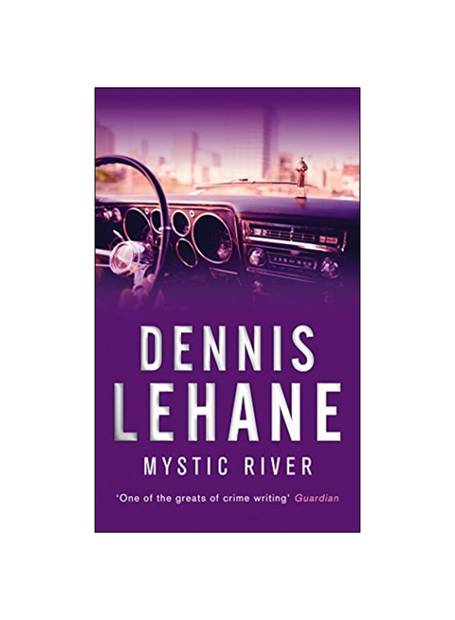 Mystic River Paperback English by Dennis Lehane - 01-Sep-06