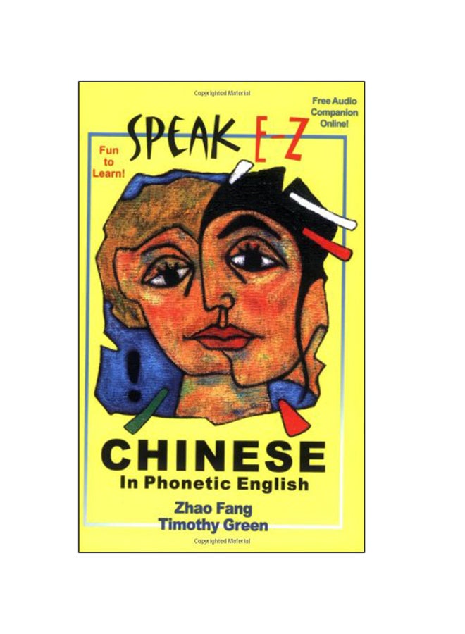 Speak E-Z Chinese In Phonetic English Paperback English by Fang Zhao - 30-Jul-06