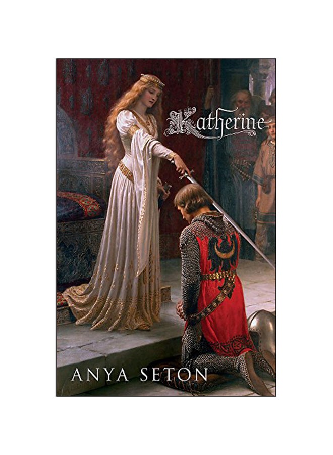 Katherine Paperback English by Anya Seton - 13-Mar-06