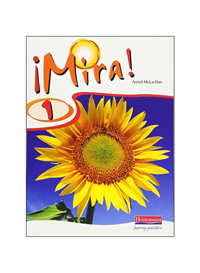 Mira 1 Paperback Spanish by Anneli McLachlan - 14-Jun-06