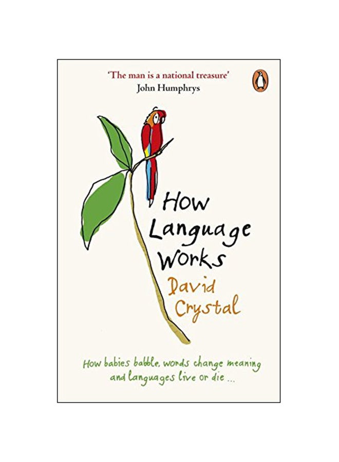How Language Works Paperback English by David Crystal - 29-Mar-07 