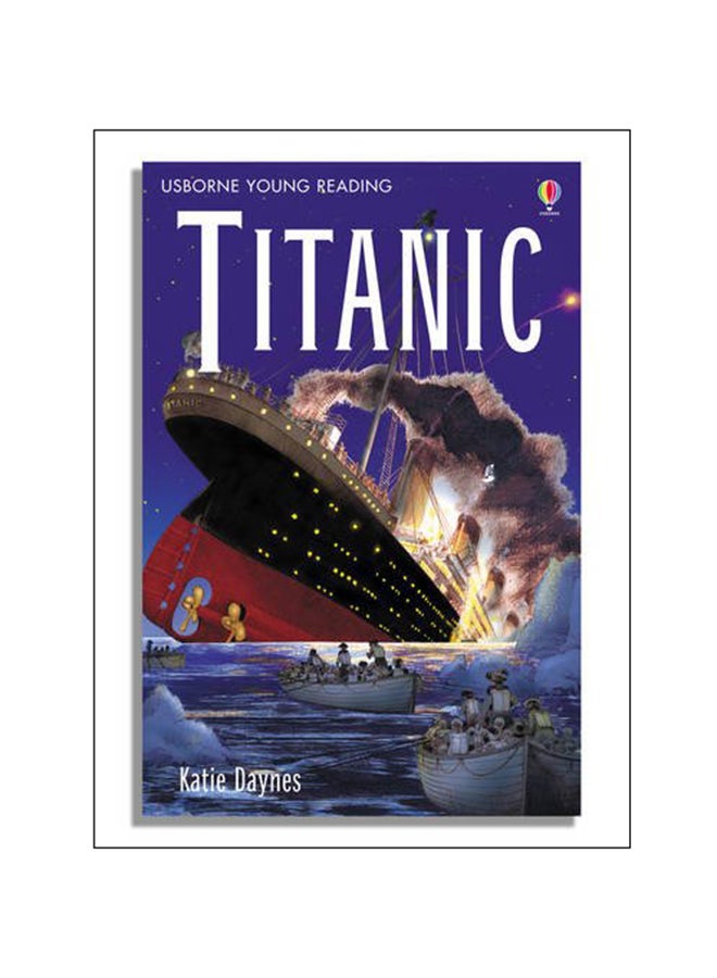 Titanic Hardcover English by Katie Daynes - 31-Mar-06