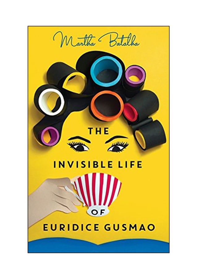 The Invisible Life Of Euridice Gusmao paperback english - 09 Oct 2018