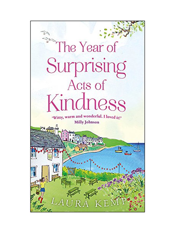 The Year Of Surprising Acts Of Kindness Paperback English by Laura Kemp - 22 Feb 2018
