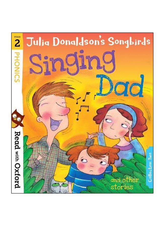 Read With Oxford : Singing Dad And Other Stories : Stage 2 paperback english - 03 May 2018 