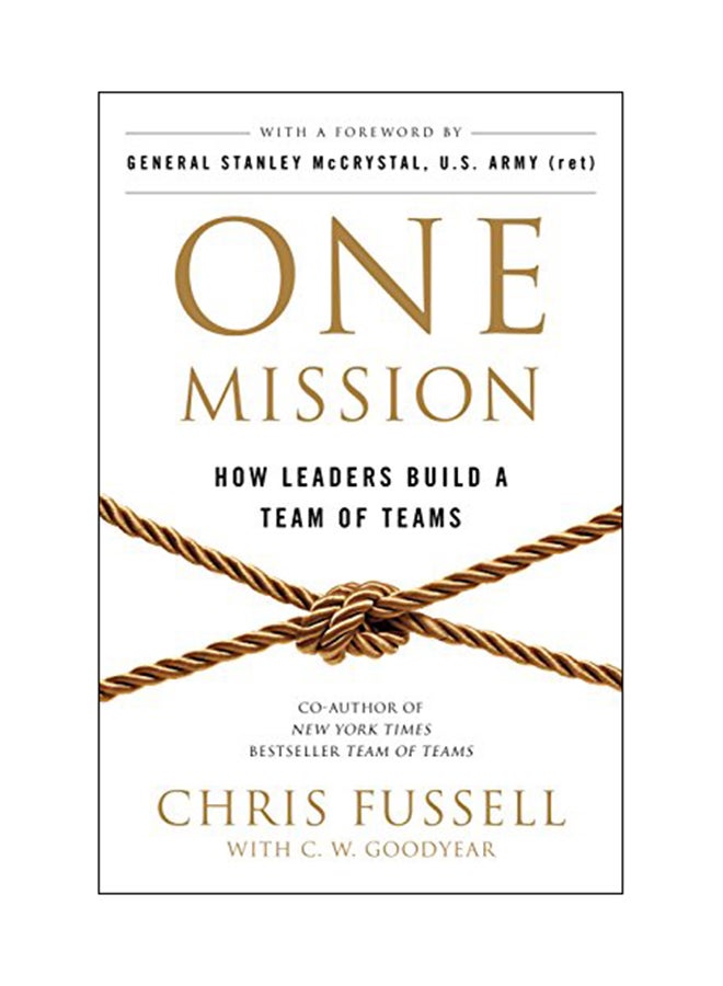 null - One Mission: How Leaders Build A Team Of Teams paperback english - 09 Aug 2018 - Image 1