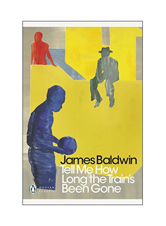 Tell Me How Long The Train's Been Gone paperback english - 09 Oct 2018