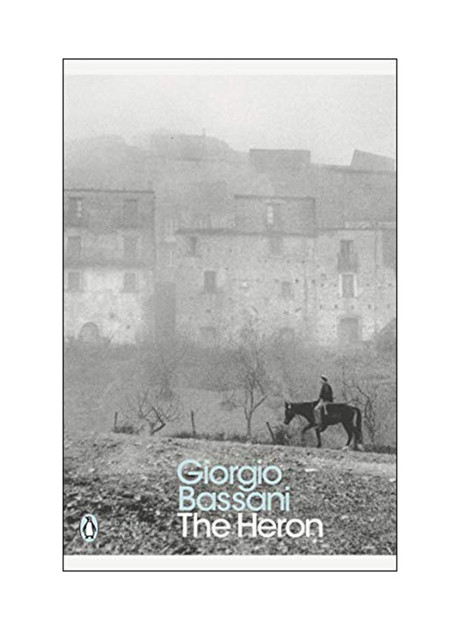 The Heron Paperback English by Giorgio Bassani - 15 May 2018 