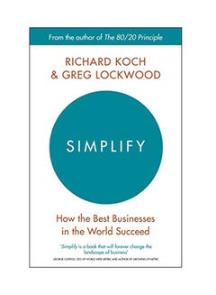 Simplify: How The Best Businesses In The World Succeed paperback english - 05 Jul 2018