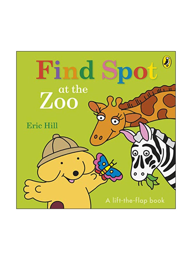 Find Spot At The Zoo board_book english - 09 Aug 2018 