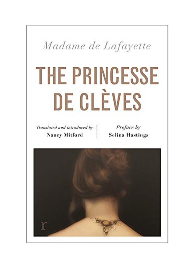 The Princesse De Cleves Paperback English by Madame de Lafayette - 23 Aug 2018 | Best Price UAE ...