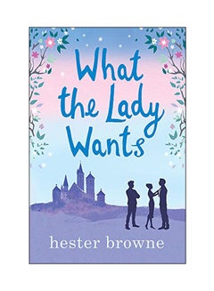 كتاب What The Lady Wants paperback english - 26 July 2018