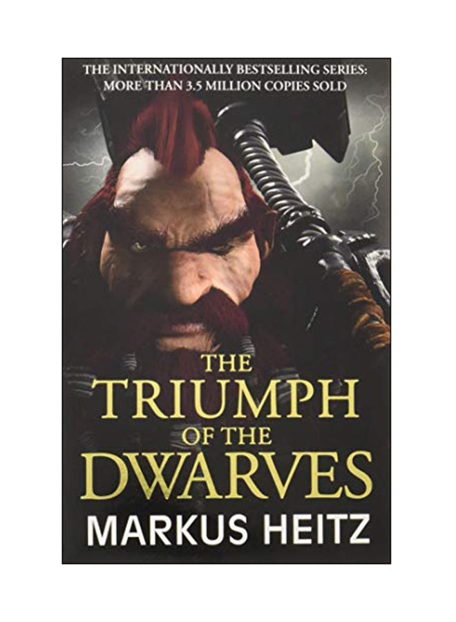 The Triumph Of The Dwarves Paperback English by Markus Heitz - 14 Feb 2018