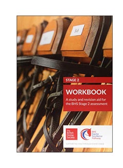 Stage 2 Workbook: A Study And Revision Aid For The BHS Stage 2 Assessment paperback english - 10 Aug 2018