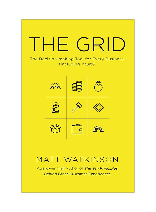 The Grid: The Decision-Making Tool For Every Business (Including Yours) paperback english - 01 Oct 2018 
