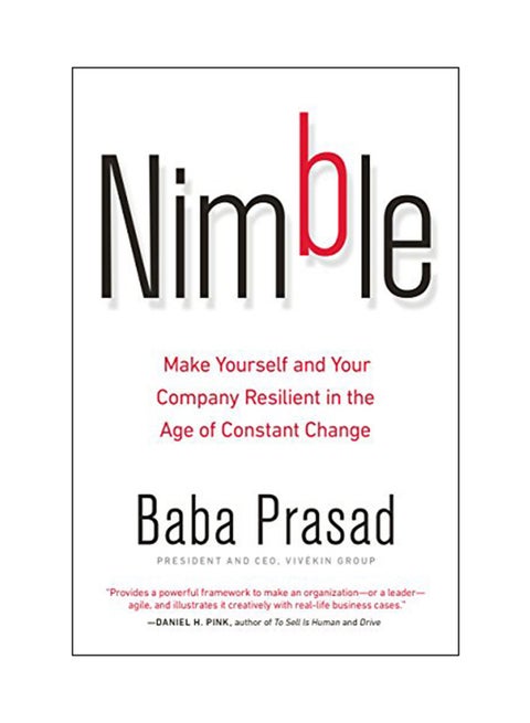 Nimble: Make Yourself And Your Company Resilient In The Age Of Constant Change Hardcover English by Baba Prasad - 20 Feb 2018