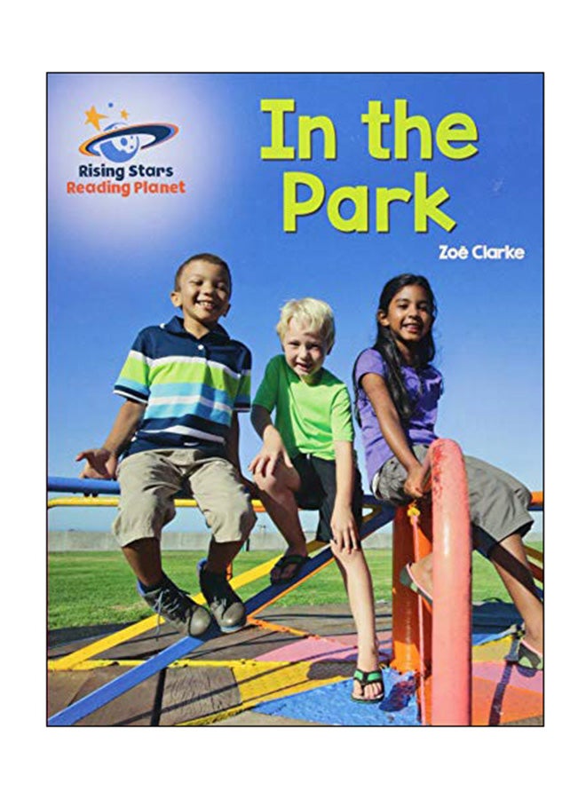 Reading Planet - In The Park paperback english - 26 Oct 2018 