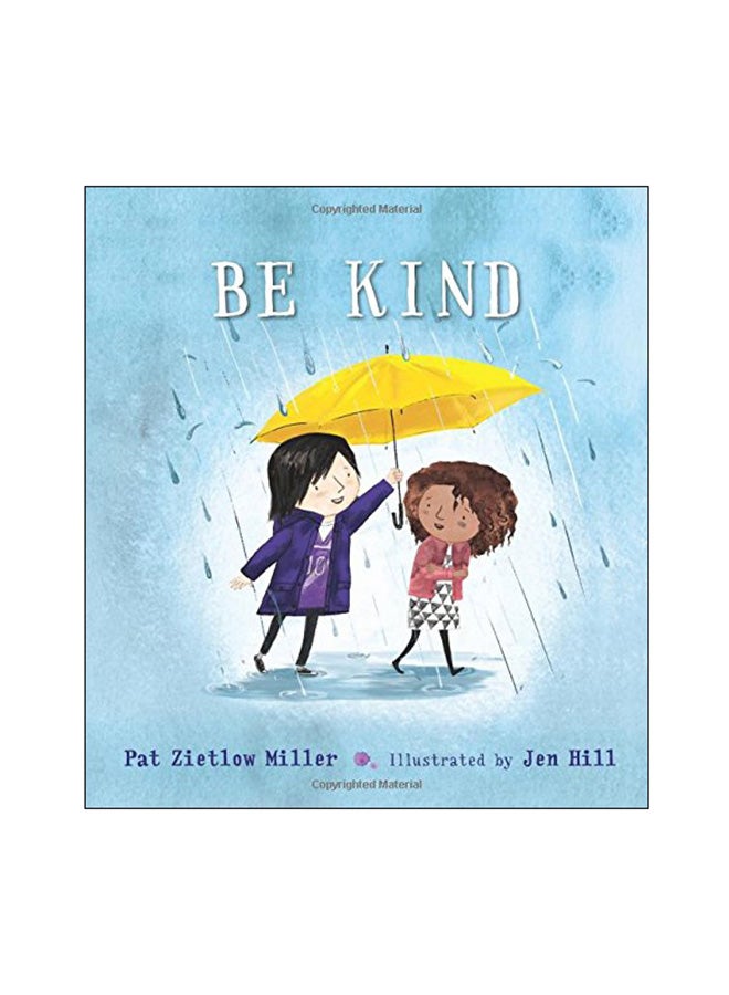 Be Kind Hardcover English by Pat Zietlow Miller - 09 Feb 2018