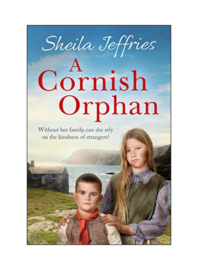 A Cornish Orphan Paperback English by Sheila Jeffries - 05 Apr 2018