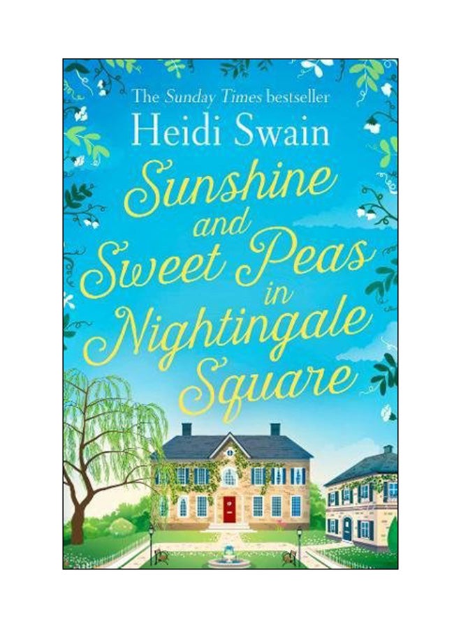 Sunshine And Sweet Peas In Nightingale Square paperback english - 31 May 2018