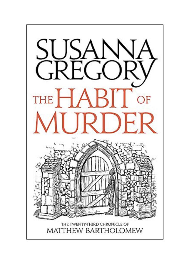 The Habit Of Murder Paperback English by Susanna Gregory - 06 Nov 2018 