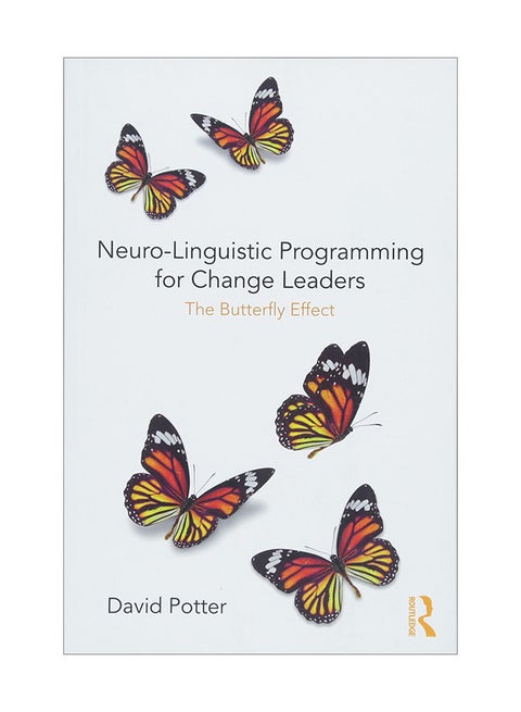 Neuro-Linguistic Programming For Change Leaders paperback english - 21 May 2018
