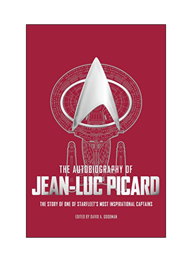 The Autobiography Of Jean-Luc Picard paperback english - 01 Oct 2018 