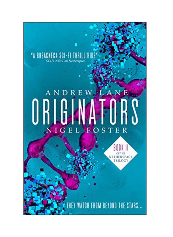 Originators: They Watch From beyond The Stars: Books 2 Of the Netherspace Trilogy paperback english - 22 May 2018