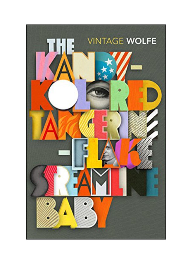 The Kandy-Kolored Tangerine-Flake Streamline Baby paperback english - 31 May 2018 