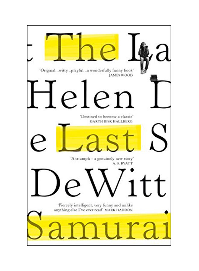 The Last Samurai Paperback English by Helen DeWitt - 15 Mar 2018
