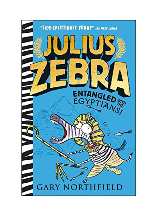 Julius Zebra: Entangled With The Egyptians! paperback english - 01 Mar 2018