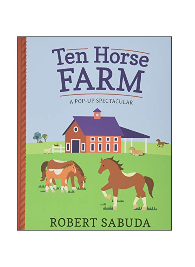 null - Ten Horse Farm: A Pop-Up Spectacular Hardcover English by Robert Sabuda - 06 Sep 2018 - Image 1