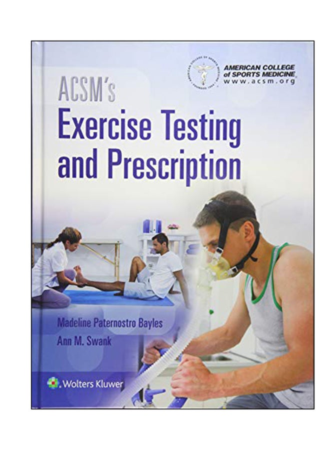 ACSM's Exercise Testing And Prescription hardcover english - 07 Feb 2018 