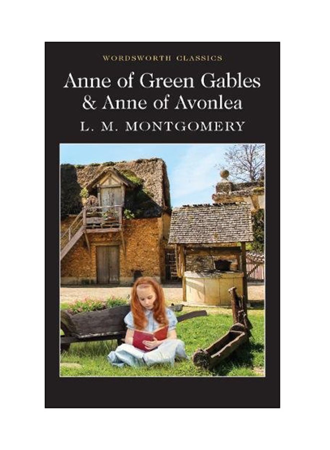 Anne Of Green Gables And Anne Of Avonlea paperback english - 15 Jan 2018
