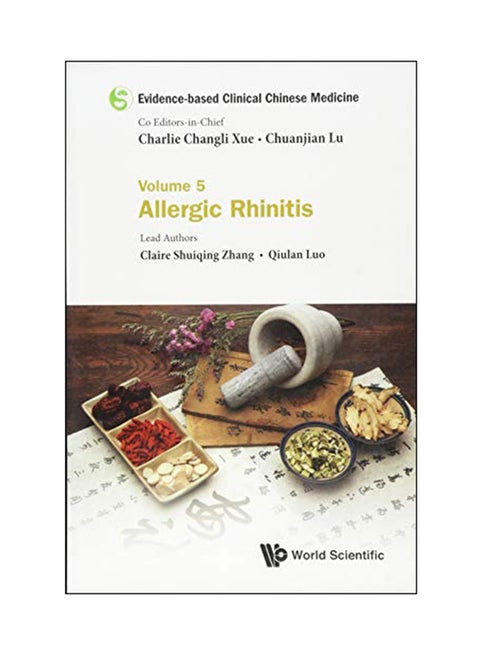 Evidence-based Clinical Chinese Medicine: Volume 5: Allergic Rhinitis paperback english - 30 Oct 2018
