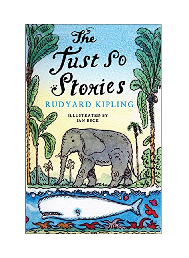 The Just So Stories paperback english - 13 Jun 2017 