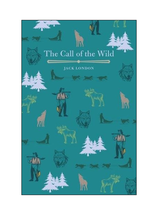 The Call Of The Wild Paperback English by Jack London - 15 Dec 2017