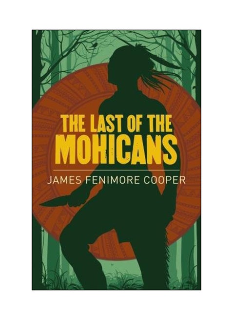 The Last Of The Mohicans paperback english - 15 May 2017