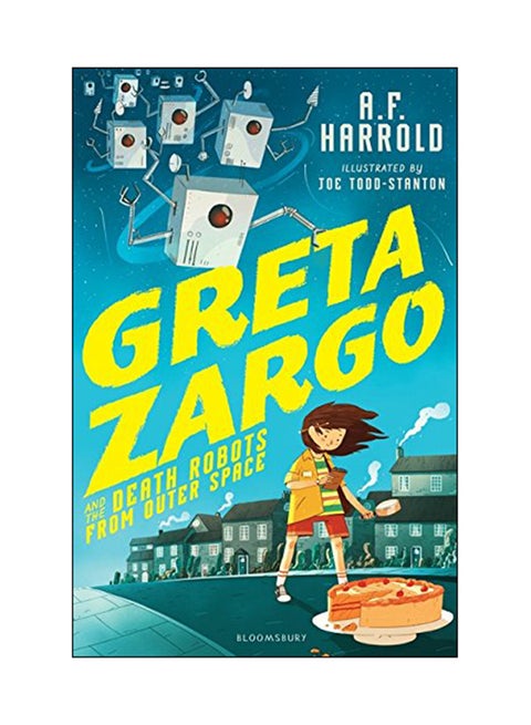 Greta Zargo And The Death Robots From Outer Space paperback english - 07 Sep 2017
