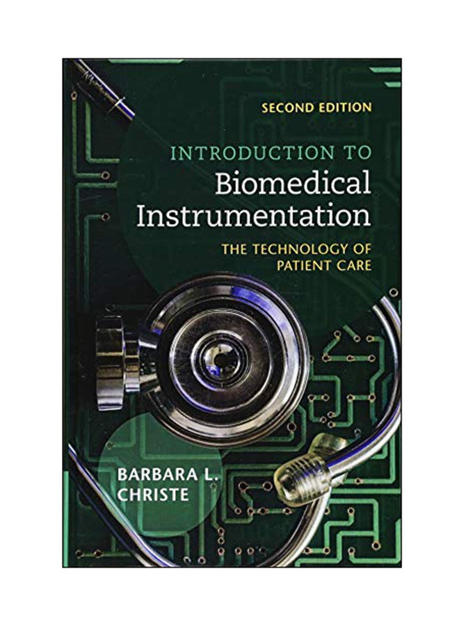Introduction To Biomedical Instrumentation: The Technology Of Patient Care hardcover english - 27 Dec 2017 