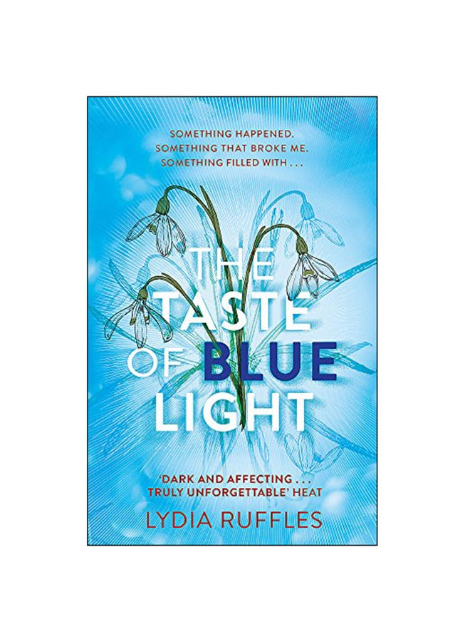 The Taste Of Blue Light Paperback English by Lydia Ruffles - 15 May 2018 