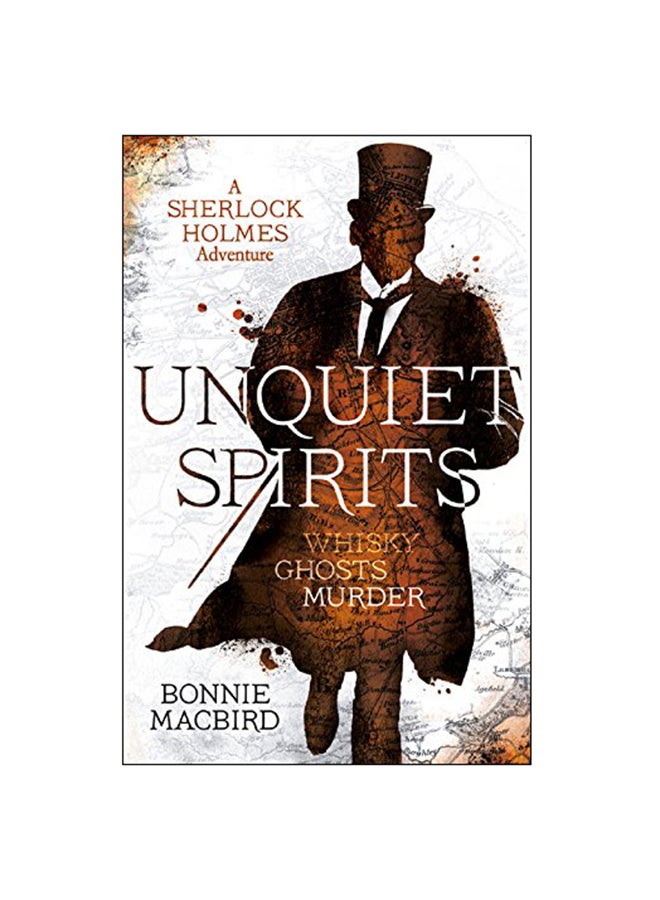 Unquiet Spirits : Whisky, Ghosts, Murder Paperback English by Bonnie MacBird - 05 Apr 2018 