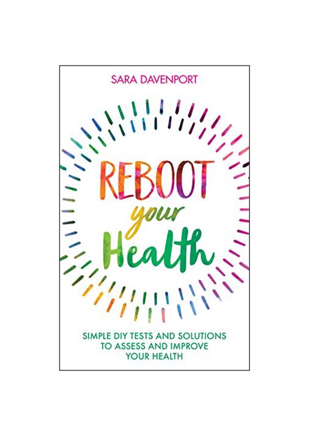 null - Reboot Your Health: Simple DIY Tests And Solutions To Assess And Improve Your Health paperback english - 04 Jun 2018 - Image 1