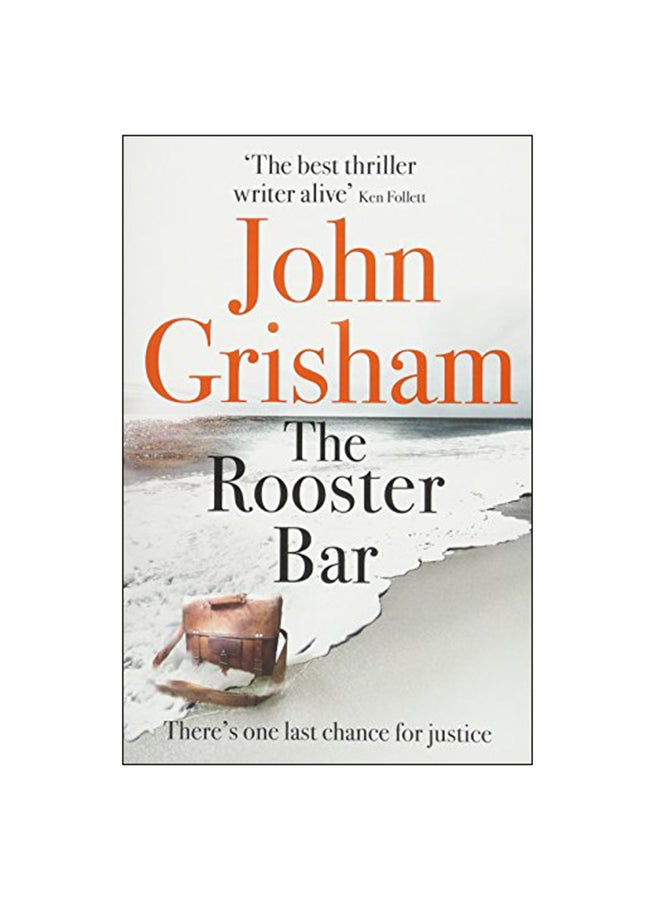 The Rooster Bar: There's One Last Chance For Justice Paperback English by John Grisham - 12 Jun 2018 