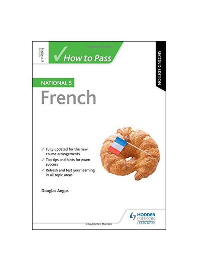 How To Pass National 5 : French paperback english - 23 Feb 2018