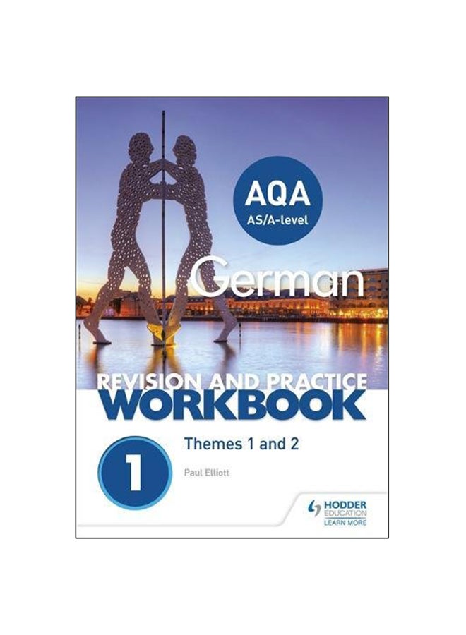 AQA A-Level German Revision And Practice Workbook: Themes 1 And 2 paperback english - 23 Feb 2018