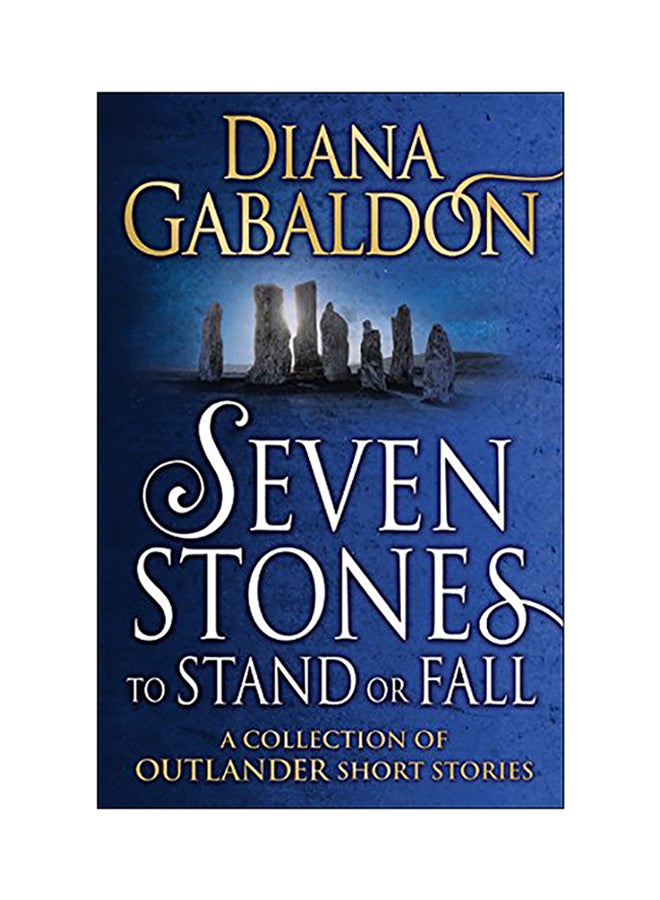 Seven Stones To Stand Or Fall Paperback English by Diana Gabaldon - 2018