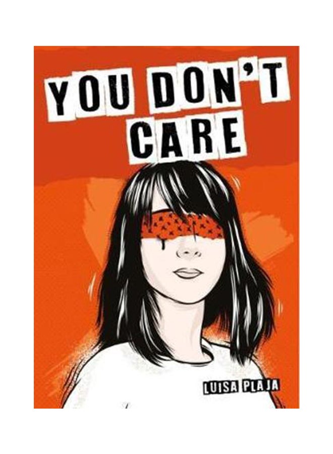 You Don't Care Paperback English by Luisa Plaja - 2018