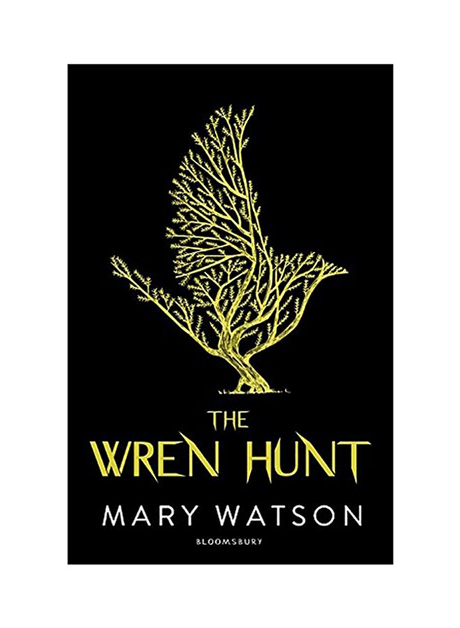 The Wren Hunt Paperback English by Mary Watson - 2018